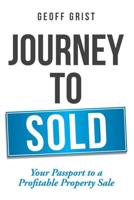 Journey to Sold: Your Passport to a Profitable Property Sale