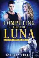 Competing for the Luna