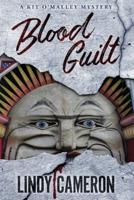 Blood Guilt: A Kit O'Malley Mystery
