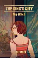 The King's City: Fire Witch