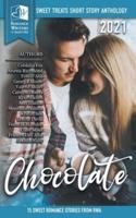 Sweet Treats - Chocolate: 2021 Romance Writers of Australia Short Story Anthology