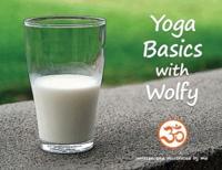 Yoga Basics With Wolfy