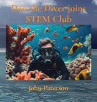 Dan the Diver Joins STEM Club