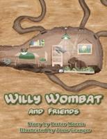 Willy Wombat and Friends