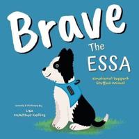 Brave The ESSA