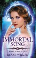 Immortal Song: A Fairy Tale Academy Reverse Harem Romance
