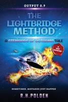 The Lightbridge Method