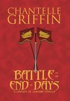 Battle to the End of Days: A Legends of Zyanthia Novella