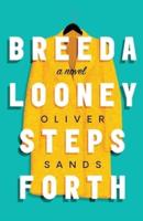 Breeda Looney Steps Forth