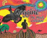 Goggine: The Black Cockatoo
