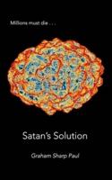 Satan's Solution