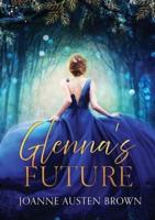 Glenna's Future