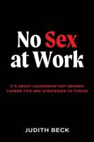 No Sex at Work