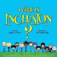 What Is Inclusion?