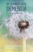 My Journey With Dementia