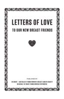 Letters of Love: To Our New Breast Friends