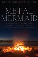 Metal Mermaid