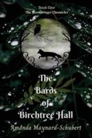 The Bards of Birchtree Hall