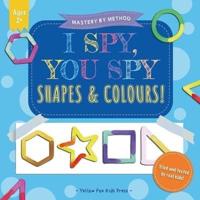 I Spy, You Spy - Shapes & Colours!