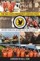 The WA State Emergency Services (SES)