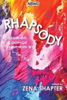 Rhapsody: Stories &amp; Songs Inspired by Lyrics