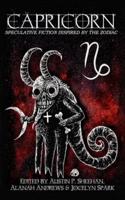 Capricorn: Speculative Fiction Inspired by the Zodiac