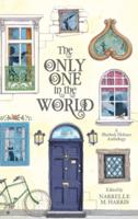 The Only One in the World: A Sherlock Holmes Anthology
