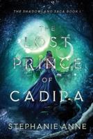 The Lost Prince of Cadira