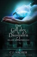 Das Gift des Drogisten: Glass and Steele