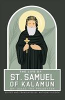The Life Of Samuel Of Kalamun