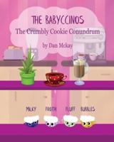 The Babyccinos The Crumbly Cookie Conundrum