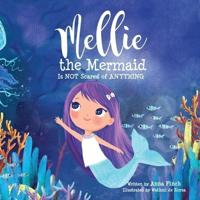 Mellie the Mermaid