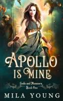 Apollo Is Mine: Paranormal Romance