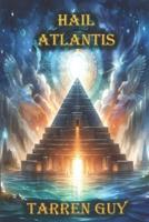 Hail Atlantis