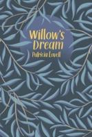 Willow's Dream