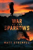 War of the Sparrows