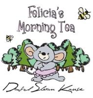 Felicia's Morning Tea