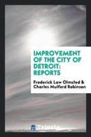 Improvement of the City of Detroit