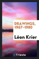 Drawings, 1967-1980