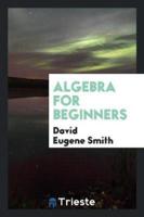 Algebra for Beginners
