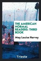 The American Normal Readers: Third Book