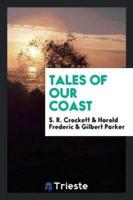 Tales of Our Coast
