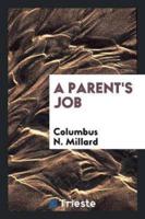 A Parent's Job