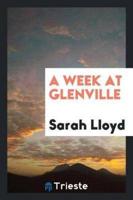 A week at Glenville