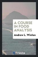 A Course in Food Analysis