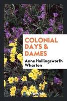 Colonial days & dames