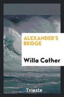 Alexander's bridge