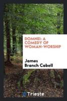 Domnei: a comedy of woman-worship