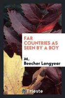 Far countries as seen by a boy