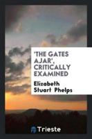 'The Gates Ajar', Critically Examined